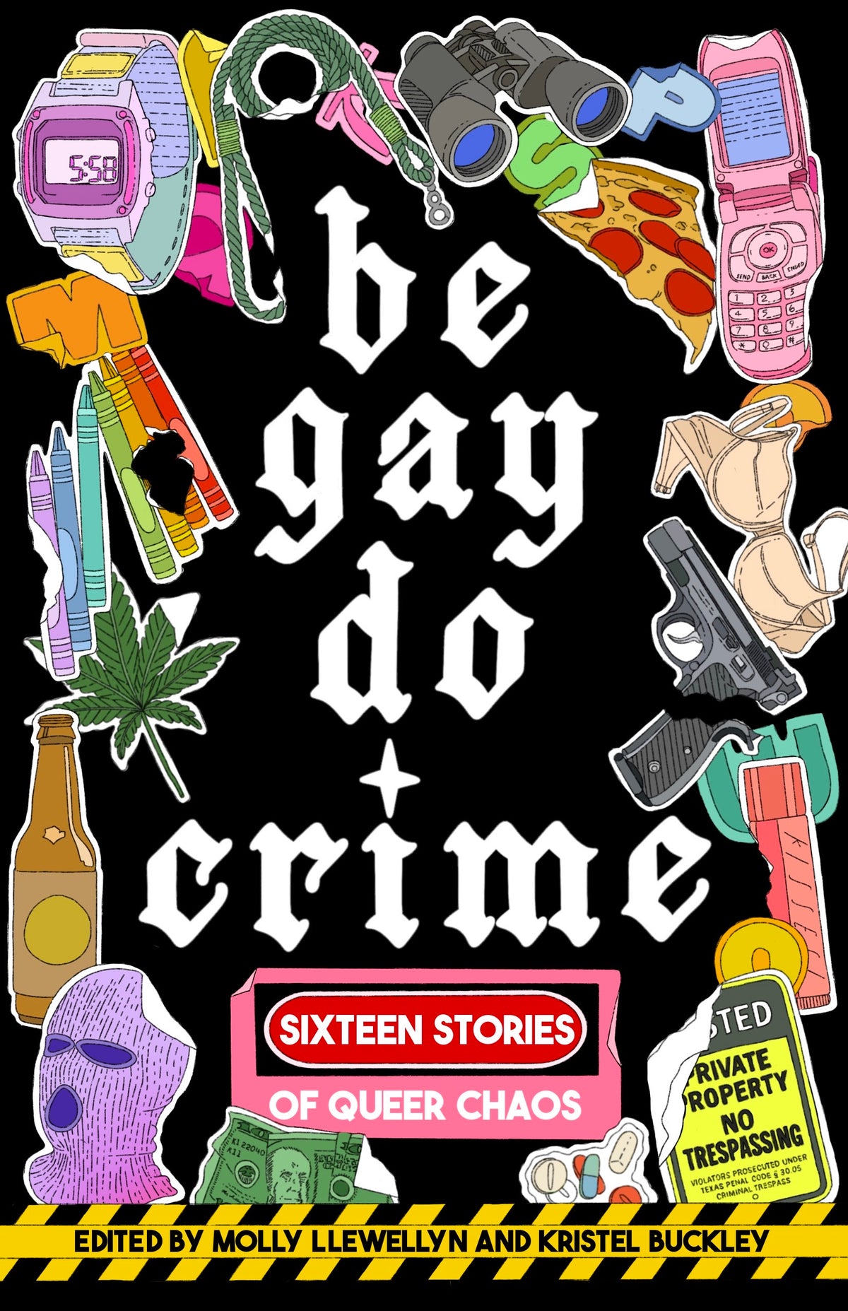 Be Gay, Do Crime