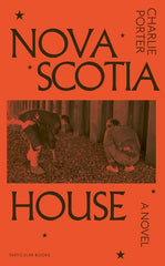 Nova Scotia House: A Novel