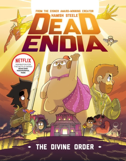 DeadEndia: The Divine Order: Volume 3