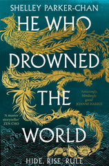 He Who Drowned The World