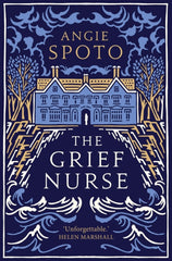 The Grief Nurse