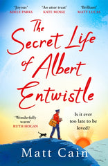 The Secret Life of Albert Entwistle