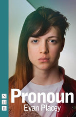 Pronoun by Evan Placey